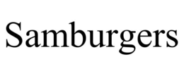 SAMBURGERS trademark