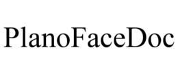 PLANOFACEDOC trademark