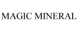 MAGIC MINERAL trademark