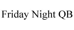 FRIDAY NIGHT QB trademark
