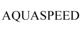 AQUASPEED trademark