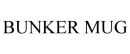 BUNKER MUG trademark