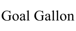GOAL GALLON trademark