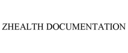 ZHEALTH DOCUMENTATION trademark