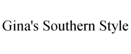 GINA'S SOUTHERN STYLE trademark