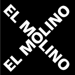 EL MOLINO EL MOLINO trademark