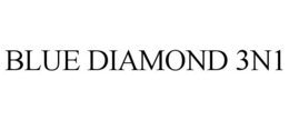 BLUE DIAMOND 3N1 trademark