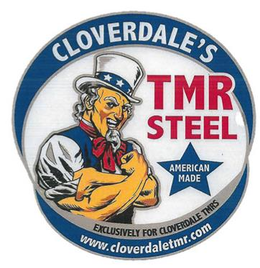 CLOVERDALE'S TMR STEEL AMERICAN MADE EXCLUSIVELY FOR CLOVERDALE TMRS WWW.CLOVERDALETMR.COM trademark