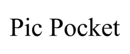 PICK POCKET trademark