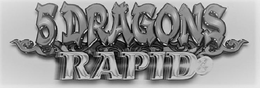 5 DRAGONS RAPID trademark