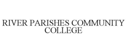 RIVER PARISHES COMMUNITY COLLEGE trademark