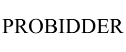 PROBIDDER trademark