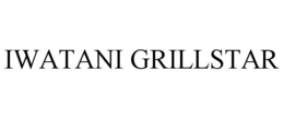 IWATANI GRILLSTAR trademark