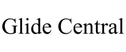GLIDE CENTRAL trademark