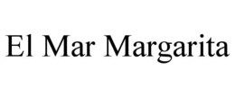 EL MAR MARGARITA trademark
