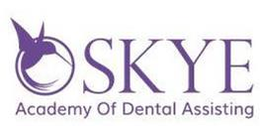 SKYE ACADEMY OF DENTAL ASSISTING trademark