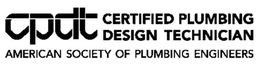 CPDT CERTIFIED PLUMBING DESIGN TECHNICIAN AMERICAN SOCIETY OF PLUMBING ENGINEERS trademark
