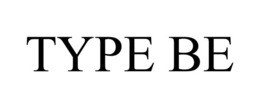 TYPE BE trademark