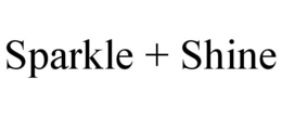 SPARKLE + SHINE trademark