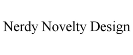 NERDY NOVELTY DESIGN trademark