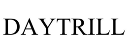 DAYTRILL trademark