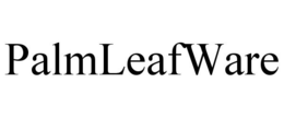PALMLEAFWARE trademark