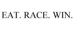 EAT. RACE. WIN. trademark