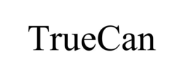 TRUECAN trademark