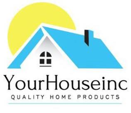 YOURHOUSEINC QUALITY HOME PRODUCTS trademark