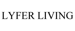 LYFER LIVING trademark