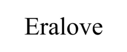 ERALOVE trademark