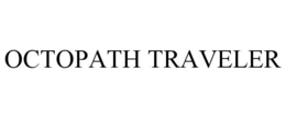 OCTOPATH TRAVELER trademark