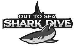 OUT TO SEA SHARK DIVE trademark