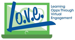 L.O.V.E. LEARNING OPPS THROUGH VIRTUAL ENGAGEMENT trademark
