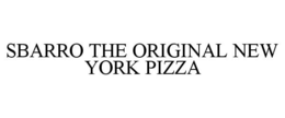 SBARRO THE ORIGINAL NEW YORK PIZZA trademark