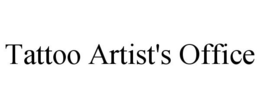 TATTOO ARTIST'S OFFICE trademark