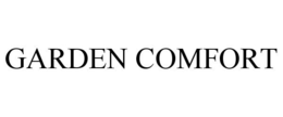 GARDEN COMFORT trademark