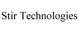 STIR TECHNOLOGIES trademark