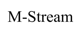 M-STREAM trademark