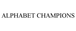 ALPHABET CHAMPIONS trademark