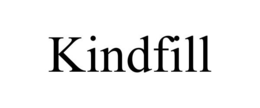 KINDFILL trademark