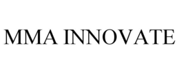 MMA INNOVATE trademark