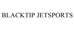 BLACKTIP JETSPORTS trademark
