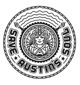 A SAVE AUSTIN'S SOUL trademark