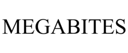 MEGABITES trademark