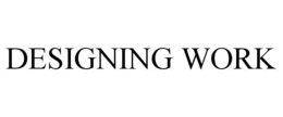 DESIGNING WORK trademark