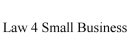 LAW 4 SMALL BUSINESS trademark