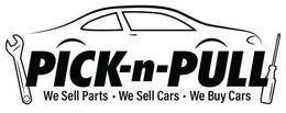PICK-N-PULL WE SELL PARTS · WE SELL CARS · WE BUY CARS trademark