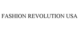 FASHION REVOLUTION USA trademark