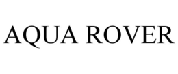 AQUA ROVER trademark